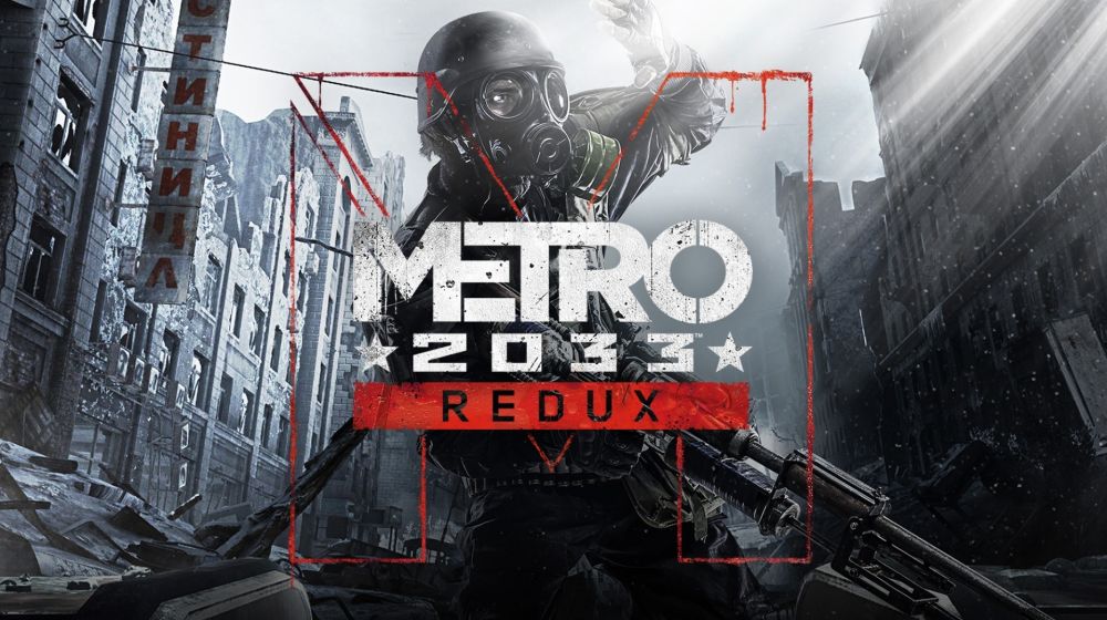 Metro 2033 Redux Metro 2033 Redux